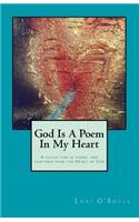 God Is A Poem In My Heart