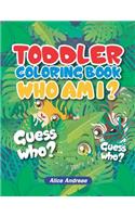 Toddeler Coloring Book Who Am I