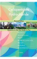 Cyclopentolate Hydrochloride; Second Edition