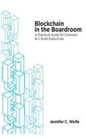Blockchain in the Boardroom