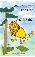 We Can Stop the Lion in English and Amharic