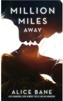 Million Miles Away