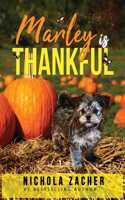 Marley is Thankful