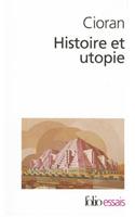 Hist Et Utopie: (53 Collection Folio/Essais)