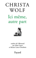 Ici même, autre part