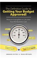 The Definitive Guide to Getting Your Budget Approved!