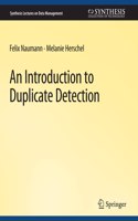 Introduction to Duplicate Detection