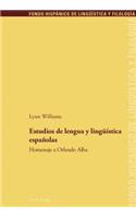Estudios de lengua y lingueística españolas
