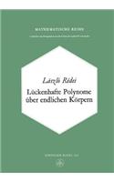 Lückenhafte Polynome Über Endlichen Körpern