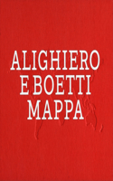 Alighiero E Boetti: Mappa