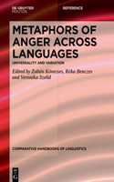 Metaphors of Anger Across Languages: Universality and Variation