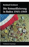 Die Entnazifizierung in Baden 1945-1949