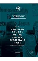 The Gendered Politics of the Korean Protestant Right