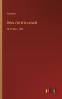 Objets d'art et de curiosité