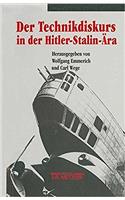 Der Technikdiskurs in Der Hitler-Stalin-Ära