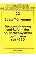 Demokratisierung Und Reform Des Politischen Systems Auf Taiwan Seit 1990