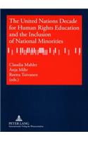 United Nations Decade for Human Rights Education and the Inclusion of National Minorities