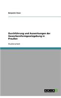 Durchführung und Auswirkungen der Gewerbereformgesetzgebung in Preußen