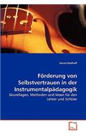 Förderung von Selbstvertrauen in der Instrumentalpädagogik