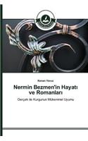 Nermin Bezmen'in Hayat&#305; ve Romanlar&#305;