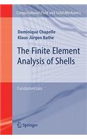 Finite Element Analysis of Shells - Fundamentals