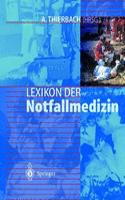 Lexikon Der Notfallmedizin