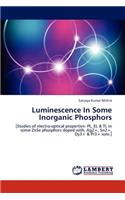 Luminescence In Some Inorganic Phosphors