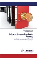 Privacy Preserving Data Mining