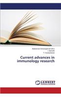 Current advances in immunology research