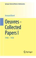 Oeuvres - Collected Papers I