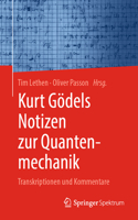 Kurt Gödels Notizen Zur Quantenmechanik