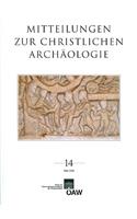 Mitteilungen Zur Christlichen Archaologie