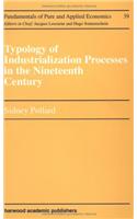 Typology of Industrialization Processes in the Nineteenth Century