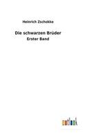schwarzen Brüder