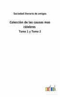 Colecciòn de las causas mas cèlebres