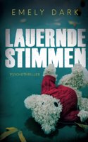 Lauernde Stimmen: Psychothriller