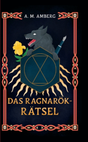 Das Ragnarök-Rätsel: Deorum Et Hominum Band 1