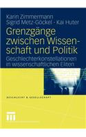 Grenzgänge Zwischen Wissenschaft Und Politik