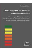 Fitnessprogramm für KMU und Familienunternehmen