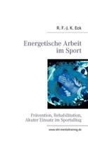 Energetische Arbeit im Sport