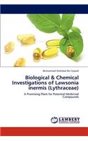 Biological & Chemical Investigations of Lawsonia inermis (Lythraceae)