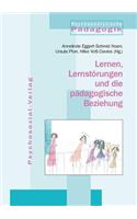 Lernen, Lernstorungen Und Die Padagogische Beziehung