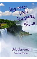 Big Mac Und Niagara Falle: Urlaubsroman