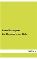 Die Physiologie der Liebe