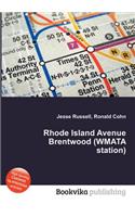 Rhode Island Avenue Brentwood (Wmata Station): (English)