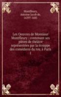 Les Oeuvres de Monsieur Montfleury