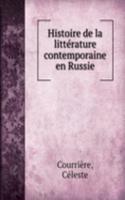 Histoire de la litterature contemporaine en Russie