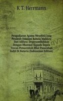 Pengadjaran Agama Mesehhij Jang Pendekh Didalam Bahasa Malajuw Dan Alifuru