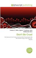 Don't Be Cruel: (English)