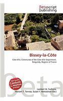 Bissey-La-C Te: (English)